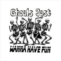 How to Plan a Ghouls Just Wanna Have Fun Bash vector