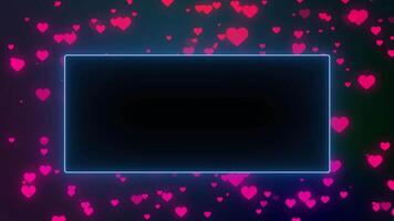 Rectangular neon frame on black background, surrounded by floating pink and red hearts, creating a romantic Valentine's Day atmosphere video