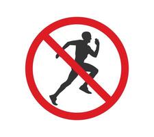No running icon symbol. Stop running sign. vector