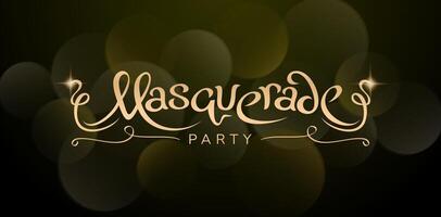 masquerade party invitation design with gold lettering font isolated black background for information graphic, User interface designs, Layouts, collages, scene designs, advertisement campaigns, poster vector