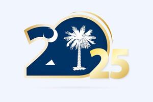 Year 2025 with South Carolina Flag pattern. vector