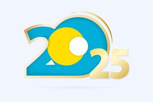 Year 2025 with Palau Flag pattern. vector