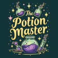 The Potion Master Vectorize Halloween Theme T-Shirt Design vector