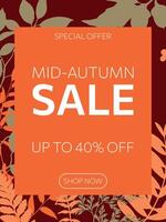 Autumn Sale background, banner, flyer design. Colorful autumn poster, card with beautiful leaves and plants frame and typography design. Template for advertising, web, social media vector