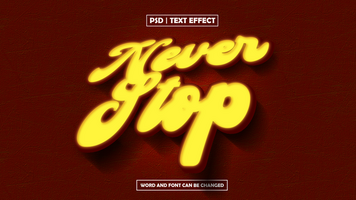 Text Effect Never Stop Style Shadow psd