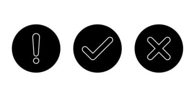 Exclamation mark, tick, and cross line icon on black circle. Warning, checkmark, and x sign symbol vector