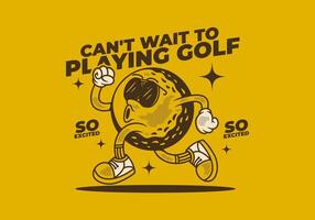 Cant't wait to playing golf. Retro yellow character of golf ball in running pose vector