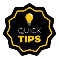 Quick tips badge with lightbulb providing useful information vector