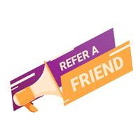 Refer a friend referral program announcement megaphone shouting vector