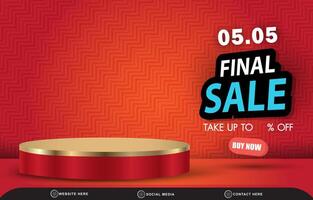 05.05 final sale discount template banner with blank space 3d podium for product sale with abstract gradient red background design vector