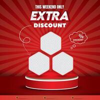 weekend extra discount square banner for social media post with copy space 3d podium for product sale with abstract gradient red background design vector