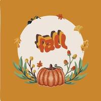 Fall Greeting card design flower pumkin and dry leaves for frame typography vector