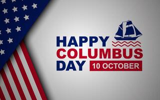 Happy Columbus Day background design. Columbus Day greeting card with American flag. vector