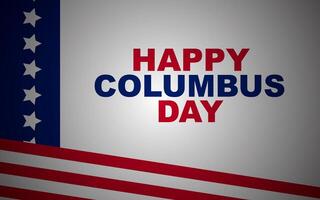 Happy Columbus Day background design. Columbus Day greeting card with American flag. vector
