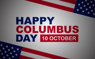 columbus day greeting background with United States flag and empty space area vector