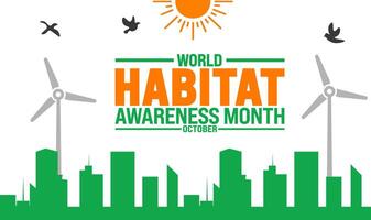 World Habitat Awareness Month background or banner design template is observed every year in October. Holiday concept. Template for card, poster, placard, template. eps 10 vector