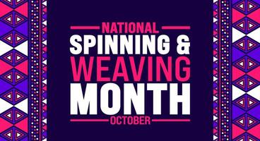 National Spinning and Weaving Month background or banner design template is observed every year in October. Holiday concept. Template for card, poster, placard, template. eps 10 vector