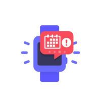 appointment alert, schedule notification in smart watch icon vector