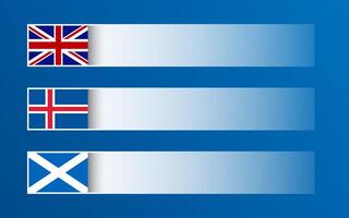 Simple banner with British, Icelandic and Scottish flags and blank space for your text and design. Made in Britain, Made in Scotland, Made in Iceland. Modern illustrations vector