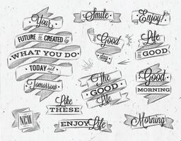 Set ribbons in vintage style with lettering your future is created by what you do today not tomorrow stylized drawing with coal vector