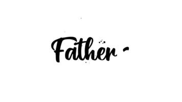 An Animated happy Father's day Text Animation text animation video