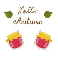 illustration with a jar of raspberry jam. Homemade canning. Vitamin food from ripe berries. Vegetarianism concept. Autumn composition with text. vector