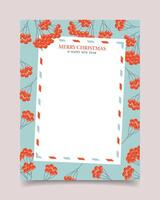 Blank greeting card with Christmas and New Year, decorated with rowan branches. Template. Illustration vector