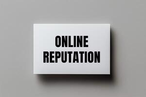 Online reputation message written on white card with gray background. Conceptual online reputation symbol. Copy space. photo