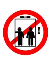 warning sign that it is prohibited to use the elevator vector