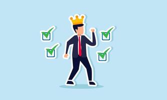 A business owner symbolized by a businessman wearing a crown feels excited with several checkmarks, illustration of validation or recognition of business achievements vector