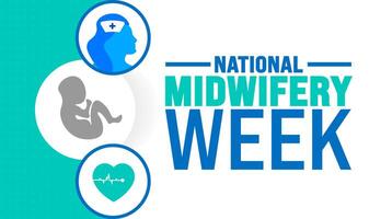 National Midwifery Week background or banner design template is observed every year in October. Holiday concept. Template for card, poster, placard, template. eps 10 vector