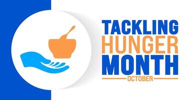 Tackling hunger month background or banner design template is observed every year in October. Holiday concept. Template for card, poster, placard, template. eps 10 vector