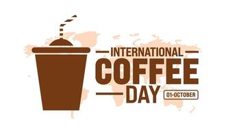 International Coffee Day background or banner design template is observed every year in October. Holiday concept. Template for card, poster, placard, template. eps 10 vector