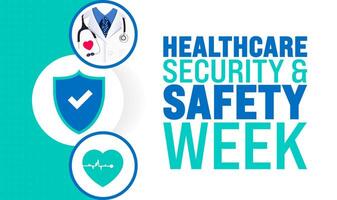 Healthcare Security and Safety Week background or banner design template is observed every year in October. Holiday concept. Template for card, poster, placard, template. eps 10 vector