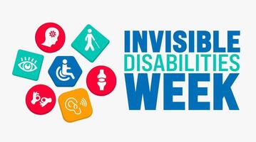 Invisible Disabilities Week background or banner design template is observed every year in October. Holiday concept. Template for card, poster, placard, template. eps 10 vector