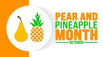 Pear and pineapple month background or banner design template is observed every year in October. Holiday concept. Template for card, poster, placard, template. eps 10 vector