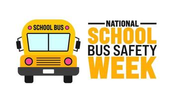 National School Bus Safety Week background or banner design template is observed every year in October. Holiday concept. Template for card, poster, placard, template. eps 10 vector