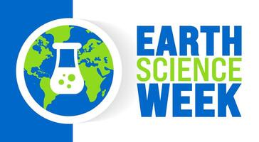 Earth Science Week background or banner design template is observed every year in October. Holiday concept. Template for card, poster, placard, template. eps 10 vector