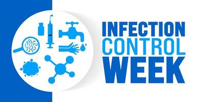 Infection Control Week background or banner design template is observed every year in October. Holiday concept. Template for card, poster, placard, template. eps 10 vector