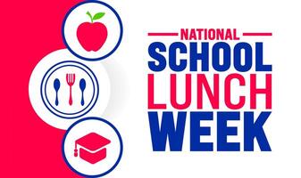 National School Lunch Week background or banner design template is observed every year in October. Holiday concept. Template for card, poster, placard, template. eps 10 vector
