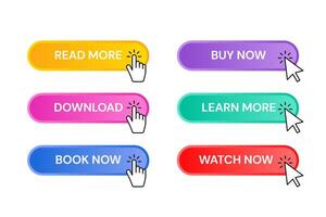 Set of colorful buttons with hand cursor and arrows. Read more. Download. Order now. Buy now. Learn more. Watch now. Element for web design vector