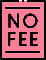 No fee sign on a pink background vector