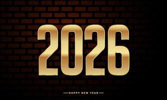 2026 Happy New Year Background Design with golden number and brick wall illustration. vector