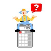 A clown sitting on a calculator with a tax sign vector