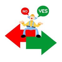 A cartoon man sitting on a green arrow with a sign that says no and yes vector