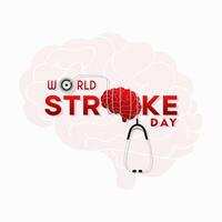World Stroke Day, 29 October, with stethoscope and brain illustration in the text vector