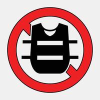 No Body Armor Sign with Red Circle and Slash vector