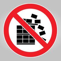 No Building Allowed Sign Design vector