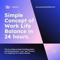 Work Life Balance Infographic for Linkedin Post template