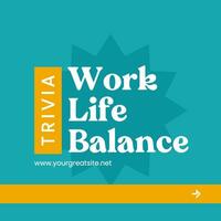 Work Life Balance Trivia Linkedin template